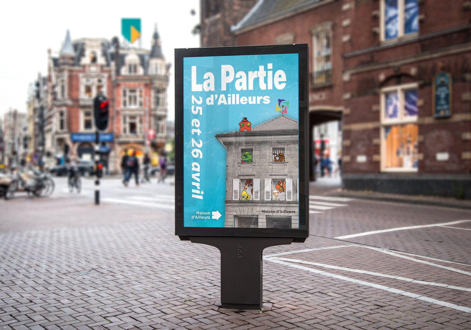 Affiche La Partie d'Ailleurs installée sur un panneau urbain